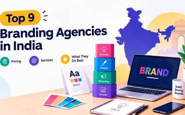 Top 9 branding agencies in India with pricing and services